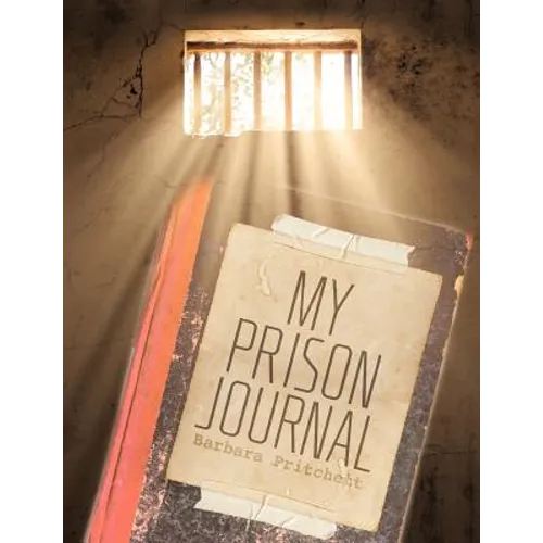 My Prison Journal