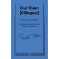 Our Town (Bilingual)