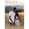 Worth the Fight (The Malone Brothers)