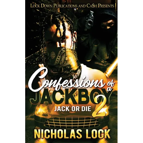 Confessions of a Jackboy 2