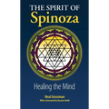 The Spirit of Spinoza: Healing the Mind