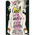 The Custom of the Country: (Penguin Classics Deluxe Edition)