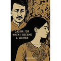 Qasida for When I Became a Woman