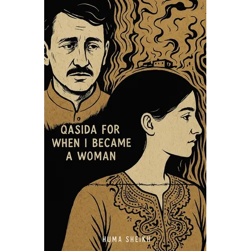 Qasida for When I Became a Woman