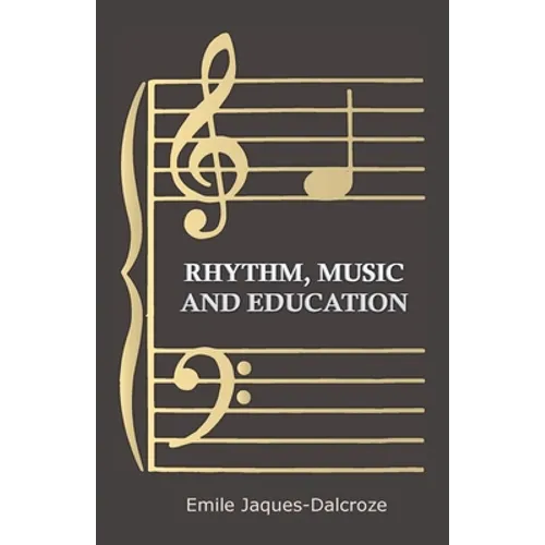 Rhythm, Music and Education