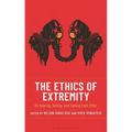 The Ethics of Extremity: On Hearing, Seeing, and Feeling Each Other
