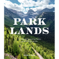Parklands: America's National Parks and Public Lands