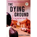 The Dying Ground