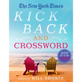 The New York Times Kick Back and Crossword: 200 Easy to Hard Crossword Puzzles