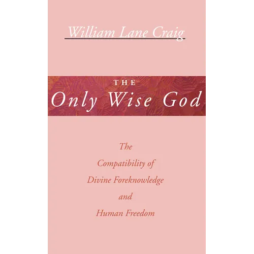 The Only Wise God