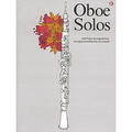 Oboe Solos - Everybodys Favourite Series Vol 99 Classical Sheet Music Collection for Intermediate to Advanced Oboe Repertoire Book with Piano Accompan