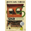 Sink: A Memoir