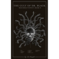 The Cult of Dr. Black
