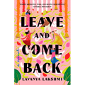 Leave and Come Back