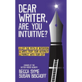 Dear Writer, Are You Intuitive?