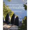 Introduction to Spirituality: A Contemporary Guide