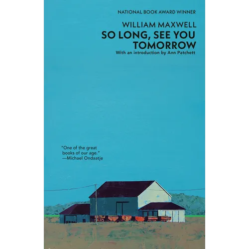 So Long, See You Tomorrow: National Book Award Winner