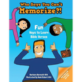 Who Says You Can't Memorize?! Fun Ways to Learn Bible Verses