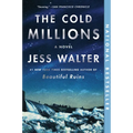 The Cold Millions