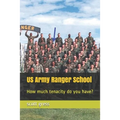US Army Ranger School: How much tenacity do you have?