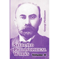 Selected Philosophical Works: Volume II