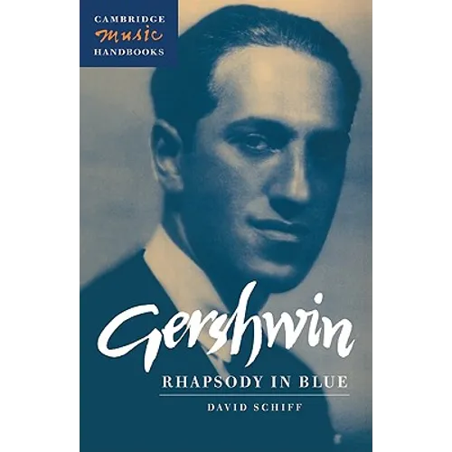 Gershwin: Rhapsody in Blue