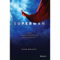 Superman: The Unauthorized Biography