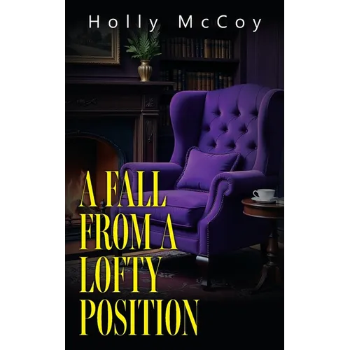 A Fall from a Lofty Position