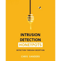 Intrusion Detection Honeypots