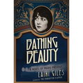 Bathing Beauty: A Novel of Marie Prevost