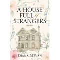 A House Full of Strangers
