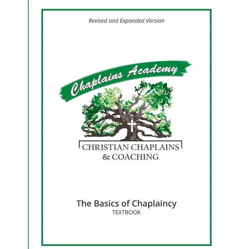 Christian Chaplains & Coaching: The Basics of Chaplaincy