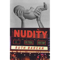 Nudity: A Cultural Anatomy