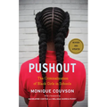 Pushout: The Criminalization of Black Girls in Schools