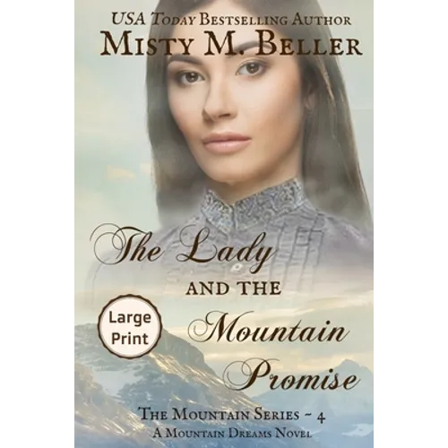 The Lady and the Mountain Promise