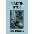 Martin Hyde: The Duke's Messenger (Color Edition) (Yesterday's Classics)