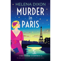 Murder in Paris: An utterly addictive historical English cozy murder mystery