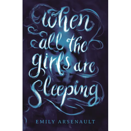 When All the Girls Are Sleeping