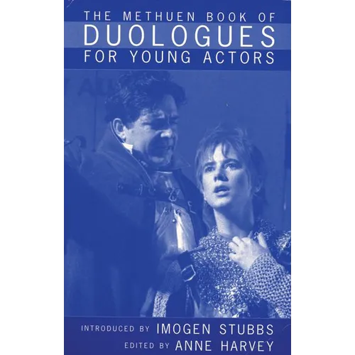The Methuen Book of Duologues for Young Actors