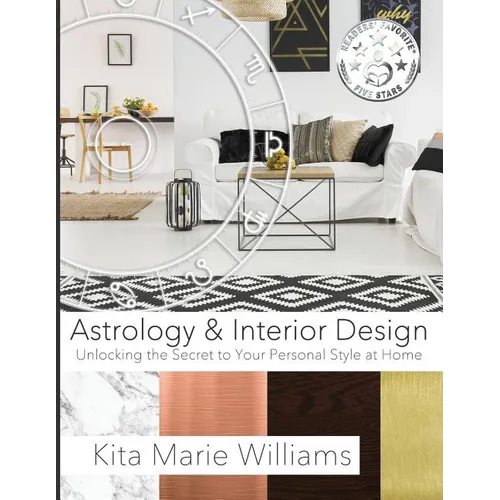Astrology & Interior Design: Unlocking the Secret to Your Personal Style at Home