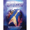 One for the Road: How to Be a Music Tour Manager