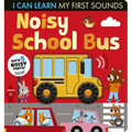 Noisy School Bus: I Can Learn My First Sounds