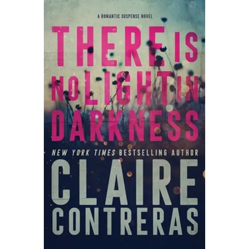 There Is No Light In Darkness