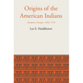 Origins of the American Indians: European Concepts, 1492-1729