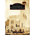 Lighthouses of Northwest Michigan