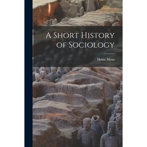 A Short History of Sociology