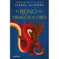 El Reino del Dragón de Oro / Kingdom of the Golden Dragon
