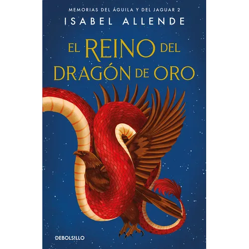 El Reino del Dragón de Oro / Kingdom of the Golden Dragon