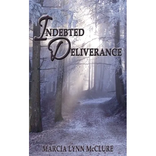 Indebted Deliverance