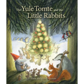 The Yule Tomte and the Little Rabbits: A Christmas Story for Advent
